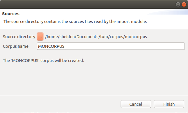 Désignation du dossier des sources et nommage du corpus.